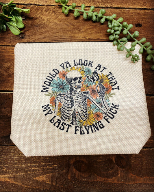 Fashion Zipper Pouch - Would Ya Look at That My Last Flying Fuck